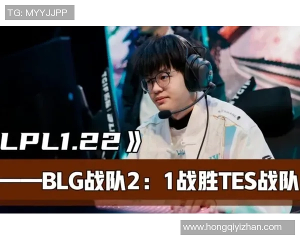 深入分析英雄联盟焦点BLG战队的比赛经验与策略探讨 深入分析英雄联盟焦点BLG战队的比赛经验与策略探讨
